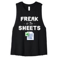 Freak In The Excel Sheets Funny Accountant Spreadsheet Women's Racerback Cropped Tank