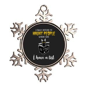 Fully Intend To Haunt People When I Die Funny Cat Metallic Star Ornament