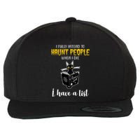 Fully Intend To Haunt People When I Die Funny Cat Wool Snapback Cap