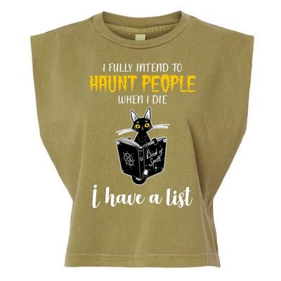 Fully Intend To Haunt People When I Die Funny Cat Garment-Dyed Women's Muscle Tee