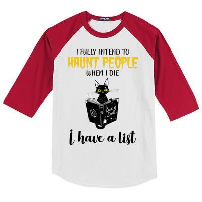 Fully Intend To Haunt People When I Die Funny Cat Kids Colorblock Raglan Jersey