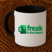 Freak In The Excel Sheets Coffee Mug