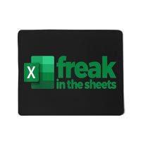 Freak In The Excel Sheets Mousepad
