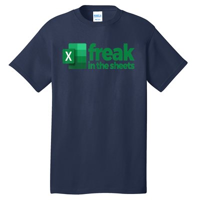 Freak In The Excel Sheets Tall T-Shirt