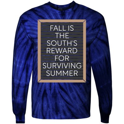 Fall Is The Souths Reward For Surviving Summer Tie-Dye Long Sleeve Shirt