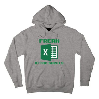 Freak In The Excel Sheets Tall Hoodie