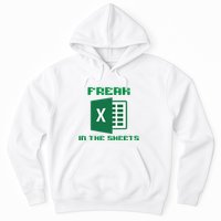 Freak In The Excel Sheets Hoodie
