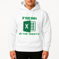 Freak In The Excel Sheets Hoodie