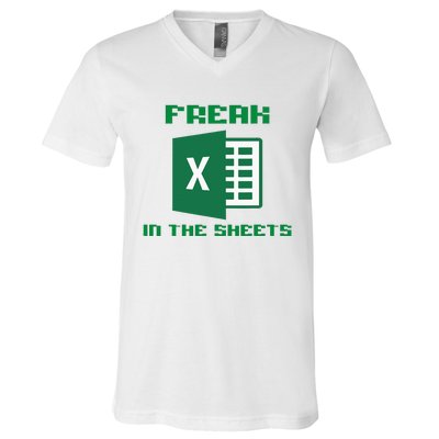 Freak In The Excel Sheets V-Neck T-Shirt