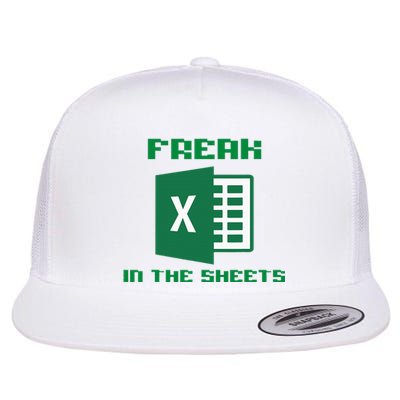 Freak In The Excel Sheets Flat Bill Trucker Hat