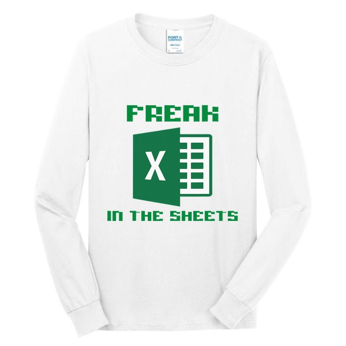 Freak In The Excel Sheets Tall Long Sleeve T-Shirt