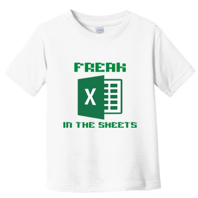Freak In The Excel Sheets Toddler T-Shirt