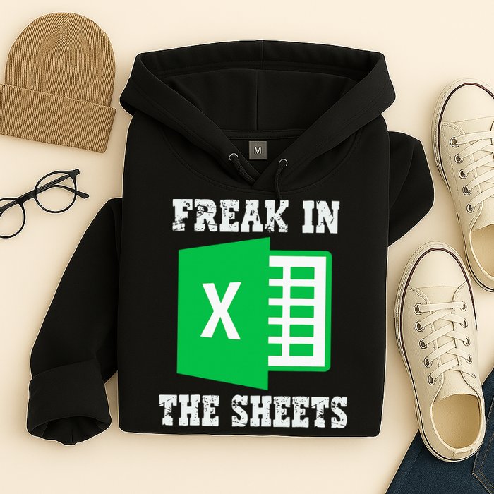 Freak In The Excel Sheets Hoodie