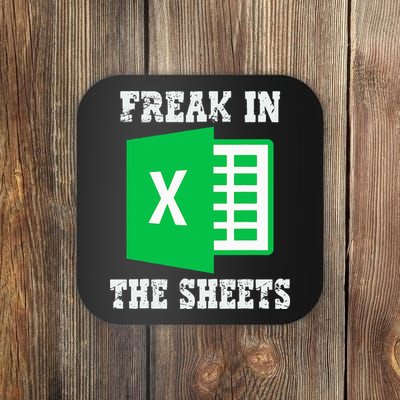 Freak In The Excel Sheets Coaster