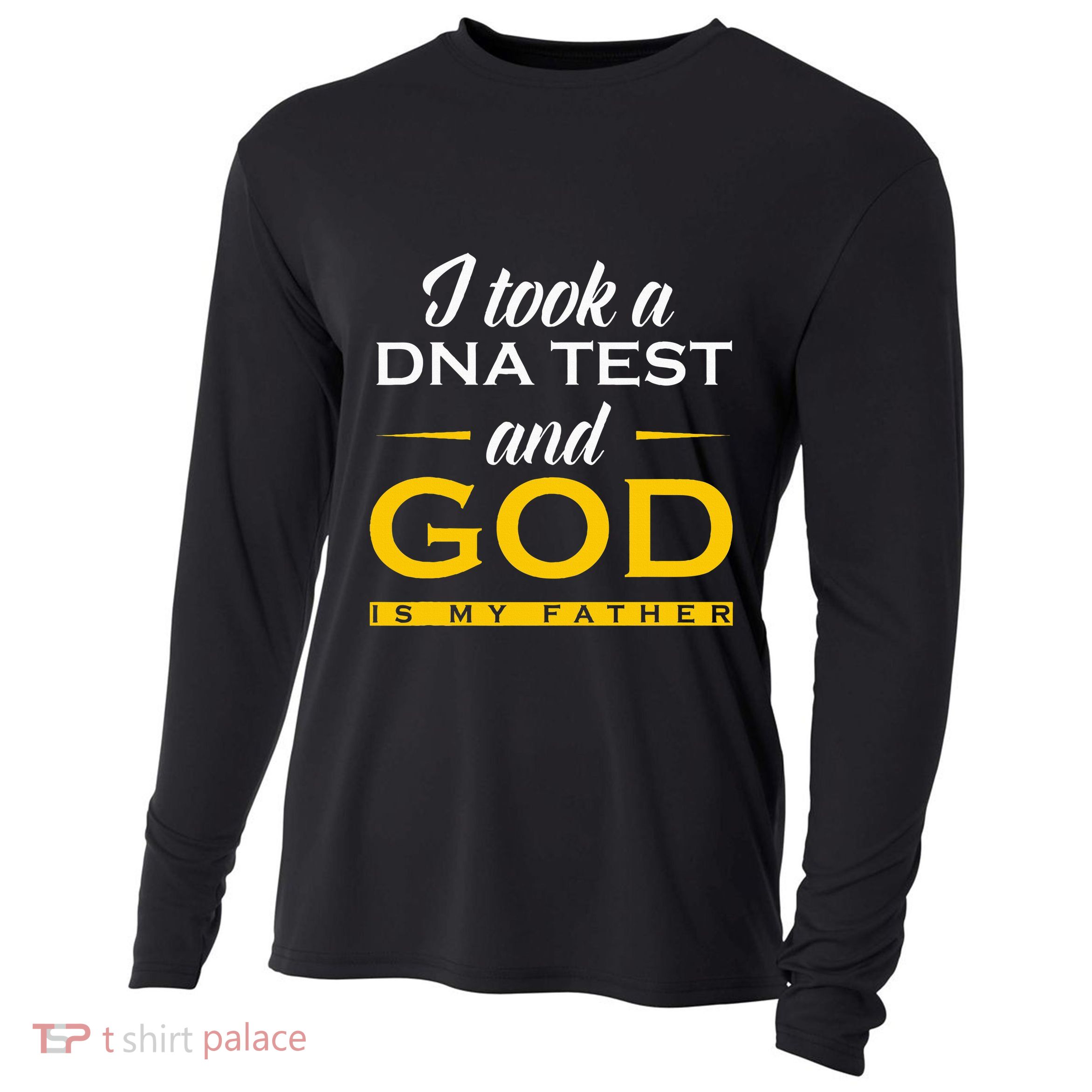 Funny I Took A Dna Test God Is My Father Jesus Christian Cooling Performance Long Sleeve Crew