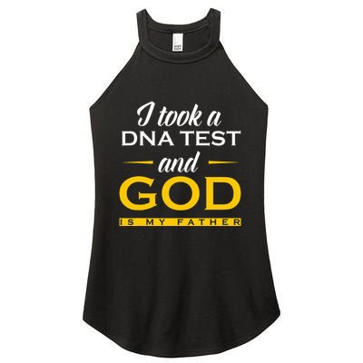 Funny I Took A Dna Test God Is My Father Jesus Christian Women's Perfect Tri Rocker Tank