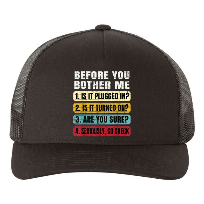 Funny Information Technology Tech Technical Support Gift Yupoong Adult 5-Panel Trucker Hat