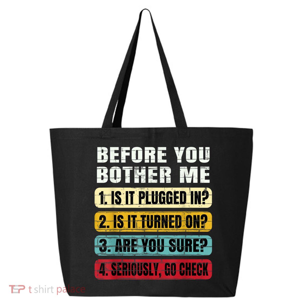 Funny Information Technology Tech Technical Support Gift 25L Jumbo Tote