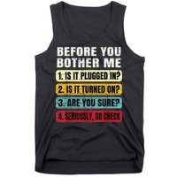 Funny Information Technology Tech Technical Support Gift Tank Top