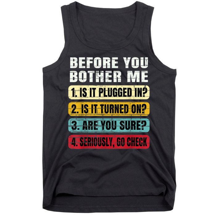 Funny Information Technology Tech Technical Support Gift Tank Top