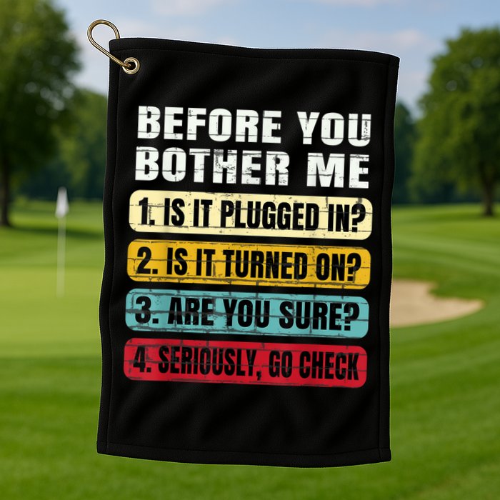 Funny Information Technology Tech Technical Support Gift Golf Towel