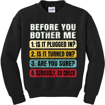 Funny Information Technology Tech Technical Support Gift Kids Sweatshirt