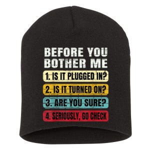 Funny Information Technology Tech Technical Support Gift Short Acrylic Beanie