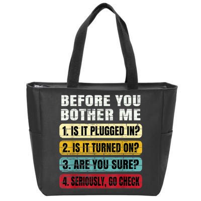 Funny Information Technology Tech Technical Support Gift Zip Tote Bag