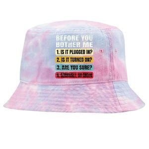 Funny Information Technology Tech Technical Support Gift Tie-Dyed Bucket Hat