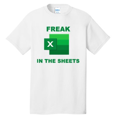 Freak In The Excel Sheets Tall T-Shirt