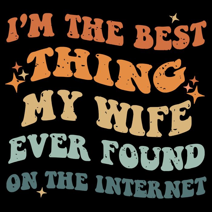 Funny I'm The Best Thing My Wife Ever Found On The Internet City Backpack