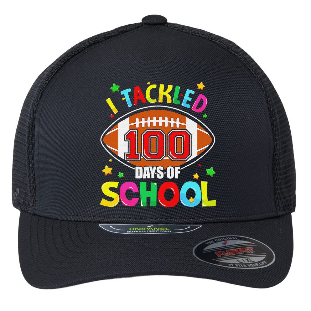 Football I Tackled 100 Day Of School  100th Day Of School Flexfit Unipanel Trucker Cap