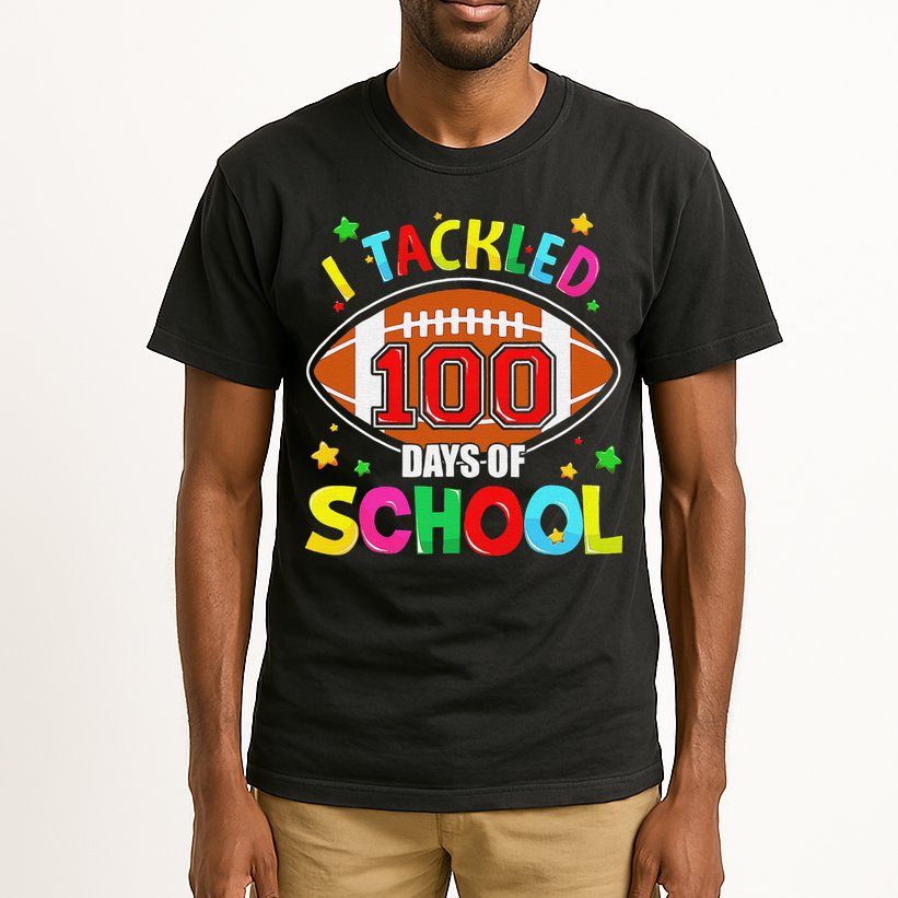 Football I Tackled 100 Day Of School  100th Day Of School Tall T-Shirt