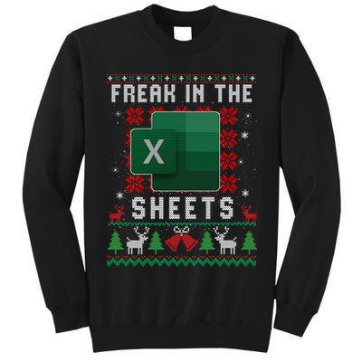 Freak In The Sheets Excel Ugly Christmas Sweater Tall Sweatshirt