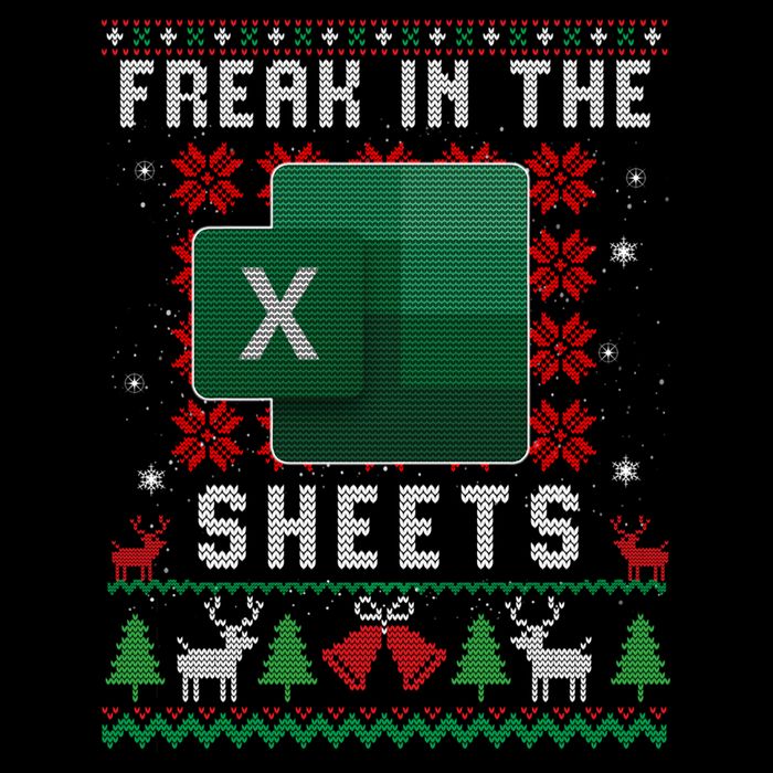 Freak In The Sheets Excel Ugly Christmas Sweater Tall Sweatshirt