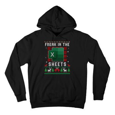 Freak In The Sheets Excel Ugly Christmas Sweater Tall Hoodie