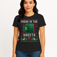 Freak In The Sheets Excel Ugly Christmas Sweater Womens T-Shirt
