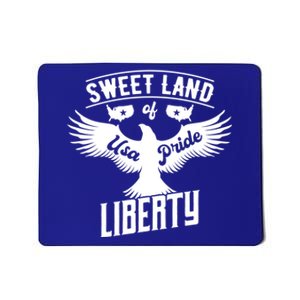 Fun Inspirational Tee Sweet Land Of Liberty Usa Pride Gift Mousepad