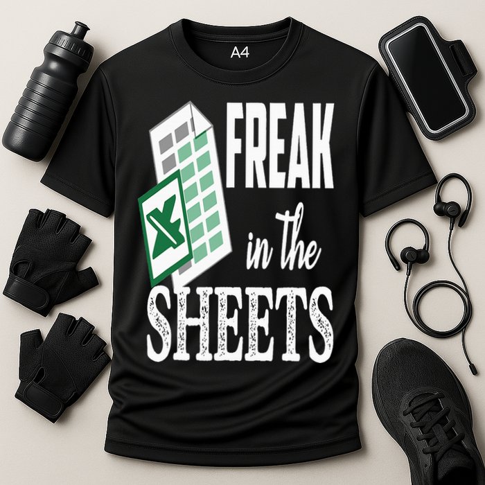 Freak In The Excel Sheets Funny Accountant Spreadsheet Cooling Performance Crew T-Shirt