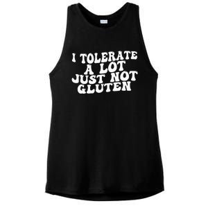 Funny I Tolerate A Lot Just Not Gluten Ladies PosiCharge Tri-Blend Wicking Tank