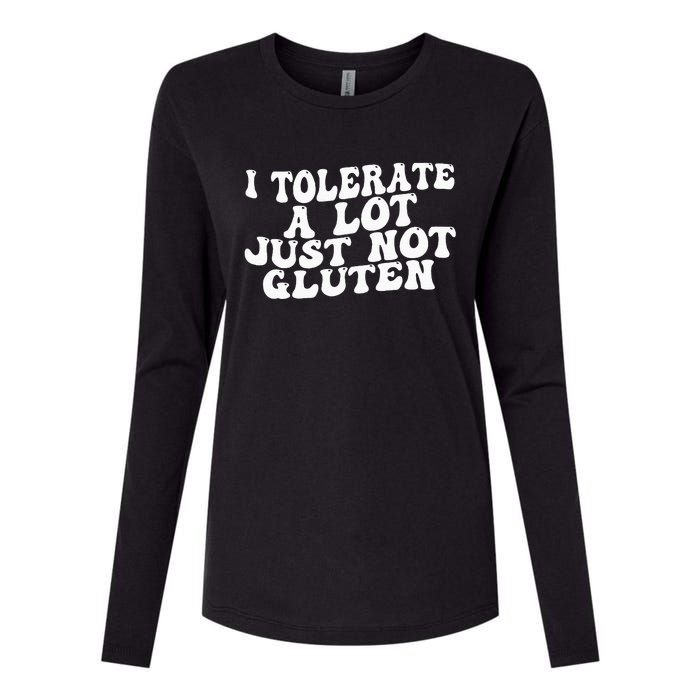 Funny I Tolerate A Lot Just Not Gluten Womens Cotton Relaxed Long Sleeve T-Shirt