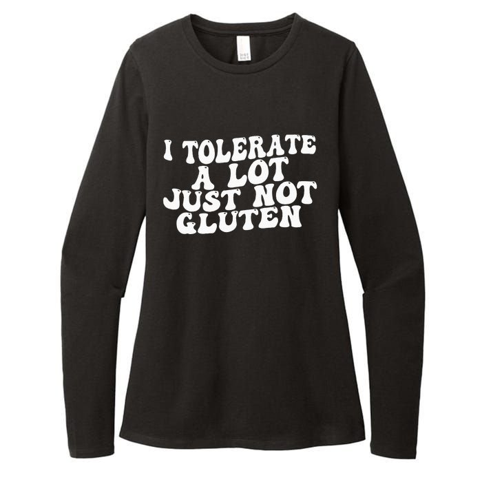 Funny I Tolerate A Lot Just Not Gluten Womens CVC Long Sleeve Shirt