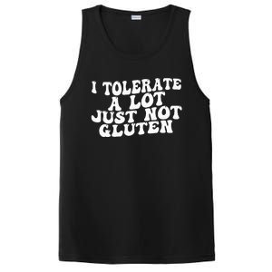 Funny I Tolerate A Lot Just Not Gluten PosiCharge Competitor Tank