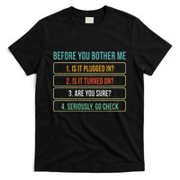 Funny Information Technology Tech Technical Support T-Shirt