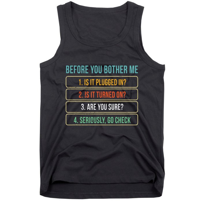 Funny Information Technology Tech Technical Support Tank Top