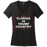 Florida Is Trump Country Take America Back 2024 Election Women's V-Neck T-Shirt