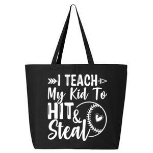 Funny I Teach My To Hit And Steal Fun Baseball Dad Mom 25L Jumbo Tote