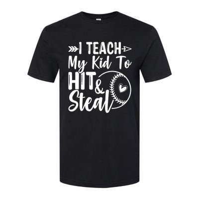 Funny I Teach My To Hit And Steal Fun Baseball Dad Mom Softstyle® CVC T-Shirt