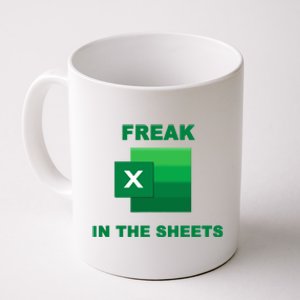 Freak In The Excel Sheets Coffee Mug