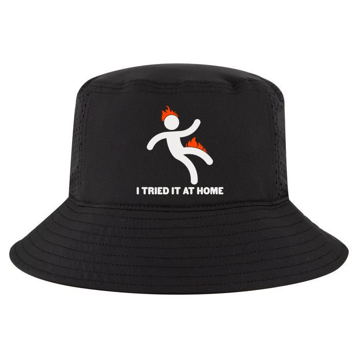 Funny I Tried It At Home Cool Comfort Performance Bucket Hat